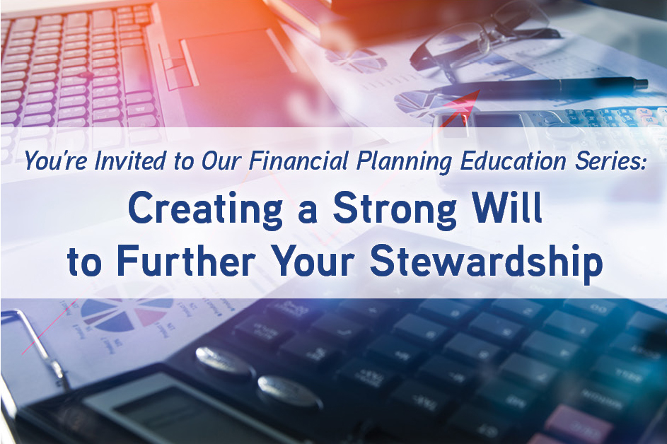 FREE Seminar: Creating a Strong Will to Further Your Stewardship